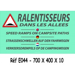 PANNEAU RALENTISSEUR DANS LES ALLÉES  4L - 700 X 400 X10