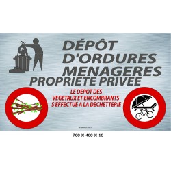 PANNEAU DÉPÔT D'ORDURES MENAGERES - 700 X 400 X 10