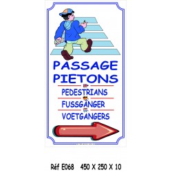 PANNEAU PASSAGE PIÉTON 4L - 450 X 250 X 10