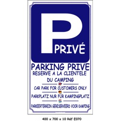 PANNEAU PARKING PRIVE 4L - 400 X 700 X 10