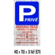 PANNEAU PARKING PRIVE 4L - 400 X 700 X 10