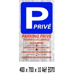 PANNEAU PARKING PRIVE 4L - 400 X 700 X 10