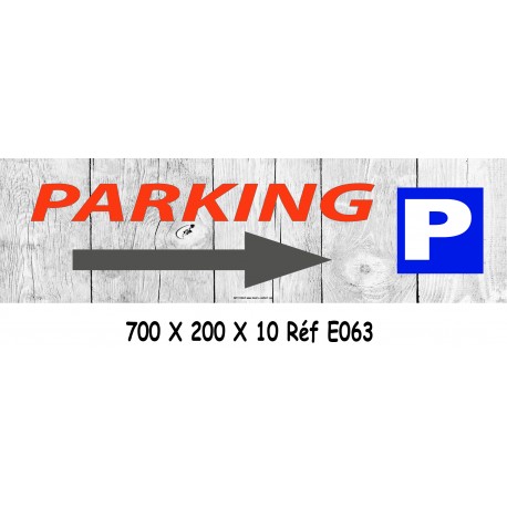 PANNEAU DIRECTIONNEL PARKING - 700 X 200 X10