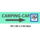 PANNEAU DIRECTIONNEL CAMPING CAR - 700 X 200 X 10