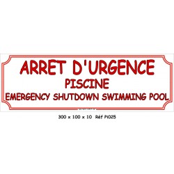 ARRÊT D'URGENCE 2L - 300X 100 X 10