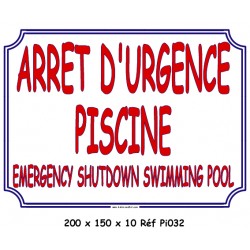 PANNEAU ARRÊT D'URGENCE PISCINE 2L - 200 X 150 X 10