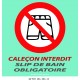 PANNEAU CALEÇON INTERDIT - 400 X 400 X 10