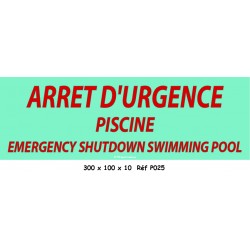 PANNEAU ARRÊT D'URGENCE 2L - 300X 100 X 10