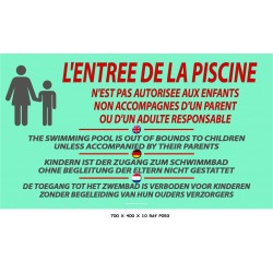 PANNEAU ENTRÉE PISCINE INTERDITE ENFANT 4L - 700 X 400 X 10